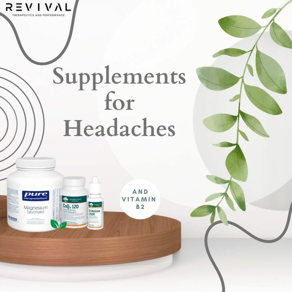 Effective Supplements for Headache and Migraine Treatment- What Can Help Decrease Headaches and Migraine Occurrences 2 supplements for headaches