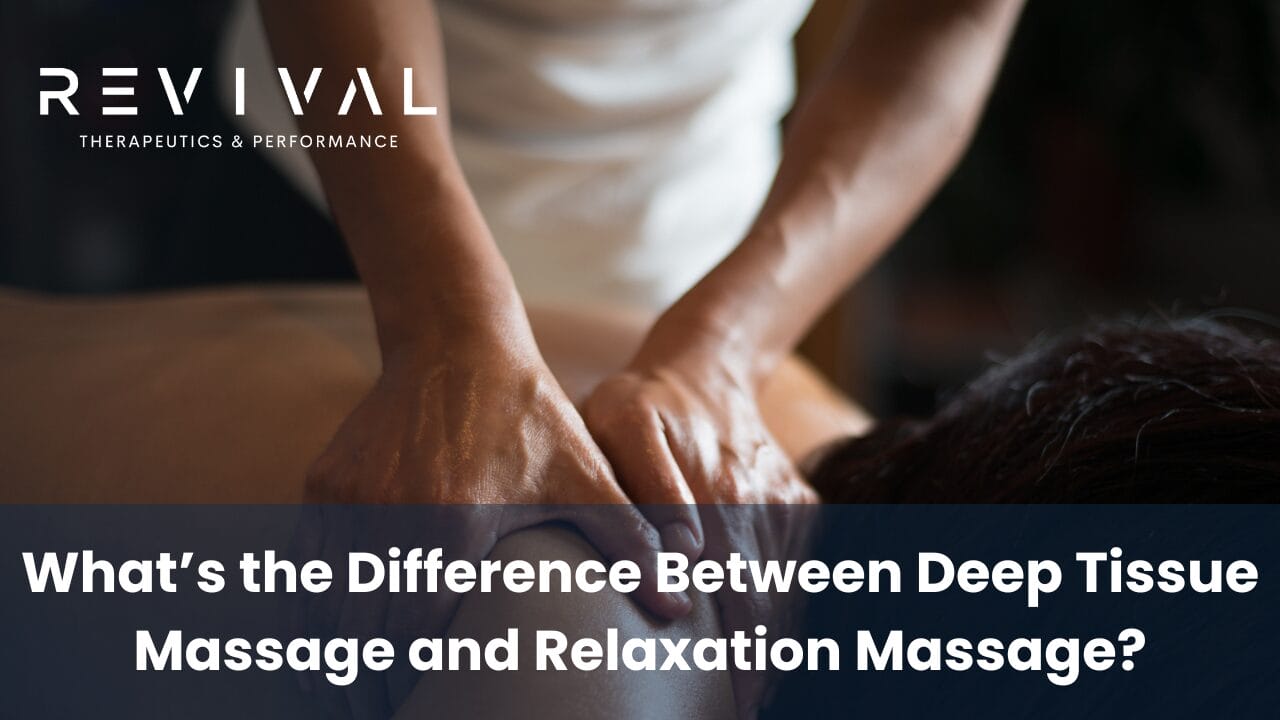 You are currently viewing What’s the Difference Between Deep Tissue Massage in Airdrie and Relaxation Massage?